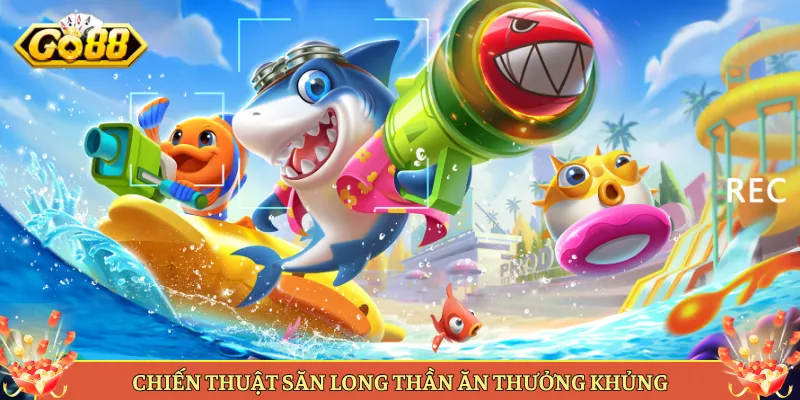 Game Bắn Cá Long Thần Tại Go88 Hoành Tráng Ra Sao