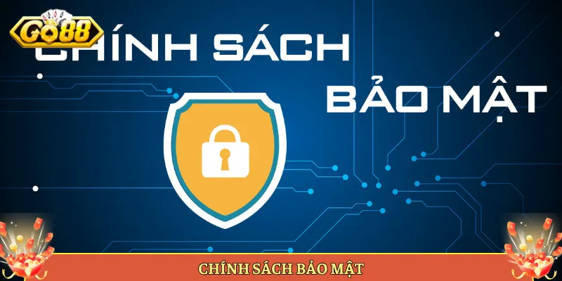 Chính Sách Bảo Mật Thông Tin Người Chơi Tại Go88.