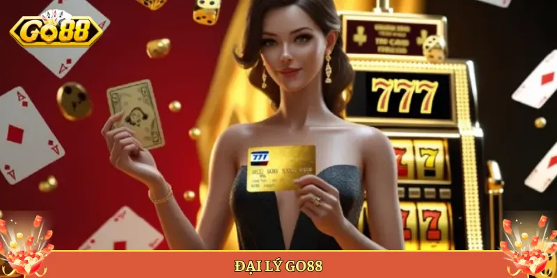 Đại Lý Go88 Cơ Hội Kiếm Hoa Hồng Khủng Cho Anh Em