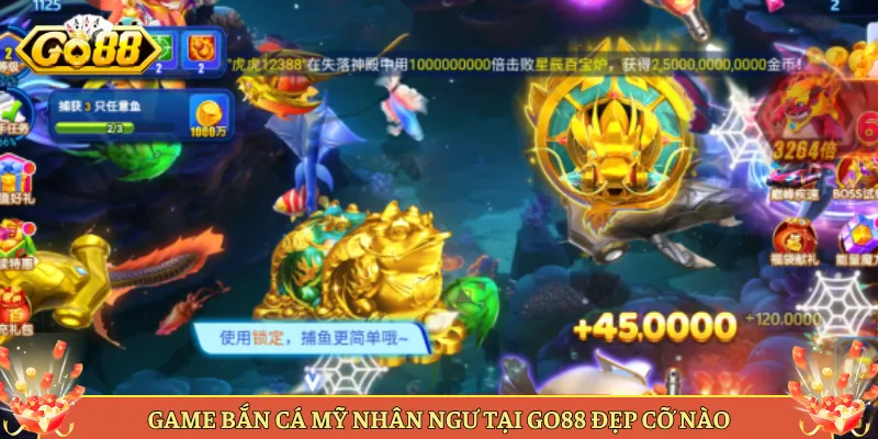 Game Bắn Cá Mỹ Nhân Ngư Tại Go88 Đẹp Cỡ Nào